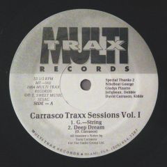 Tony Carrasco - Tony Carrasco - Carrasco Traxx Sessions Volume 1 - Multi Trax