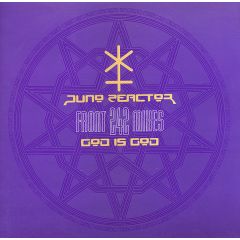 Juno Reactor - Juno Reactor - God Is God (Front 242 Remixes) - Blue Room