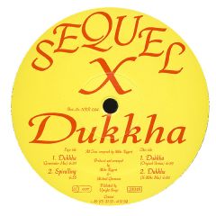 Sequel X - Sequel X - Dukkha - No Respect