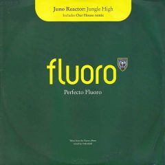 Juno Reactor - Juno Reactor - Jungle High - Perfecto