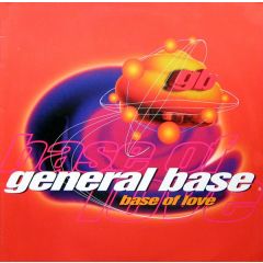 General Base - General Base - Base Of Love - Roughmix