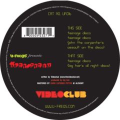 Videoclub - Videoclub - Teenage Disco (Orange Vinyl) - U-Freqs
