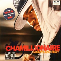 Chamillionaire - Chamillionaire - Grown And Sexy - Universal