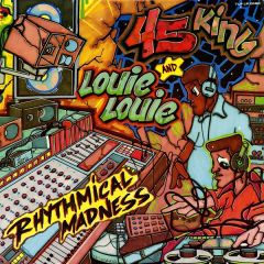 45 King & Louie Louie - 45 King & Louie Louie - Rhythmical Madness - Tuff City