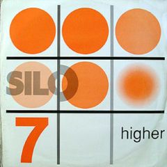 Silo 7 - Silo 7 - Higher - Rumour