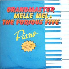 Grandmaster Melle Mel & The Furious Five - Grandmaster Melle Mel & The Furious Five - Piano - New Day Records
