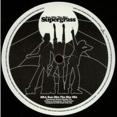 Supergrass - Supergrass - Sun Hits The Sky (Remix) - Parlophone