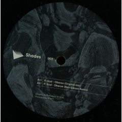 P.God / Delusions - P.God / Delusions - Oberon / Several Particles - Shades