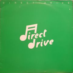 Direct Drive - Direct Drive - Don't Depend On Me - Oval