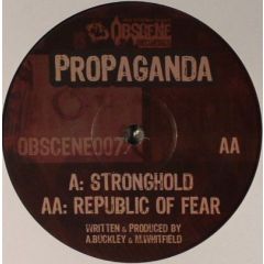 Propaganda - Propaganda - Stronghold / Republic Of Fear - Obscene