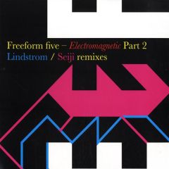Freeform Five - Freeform Five - Electromagnetic (Part 2) - Fine 