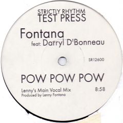 Lenny Fontana Featuring Darryl D'Bonneau - Lenny Fontana Featuring Darryl D'Bonneau - Pow Pow Pow - Strictly Rhythm