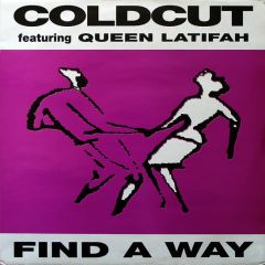 Coldcut Featuring Queen Latifah - Coldcut Featuring Queen Latifah - Find A Way - Big Life