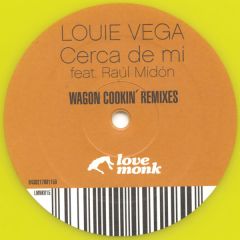 Louie Vega Ft Raul Midon - Louie Vega Ft Raul Midon - Cerca Del Mi - Lovemonk