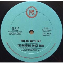 The Universal Robot Band - The Universal Robot Band - Freak With Me - Red Greg Records