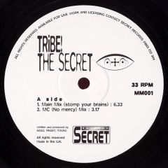 The Secret - The Secret - Tribe - Secret Records
