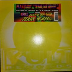 Planetary - Planetary - Treat Me Right - Kult Records