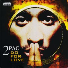 2 Pac - 2 Pac - Do For Love - Jive