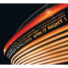 Charles Schillings - Charles Schillings - Spin It Right EP - Pschent