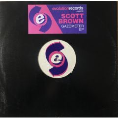 Scott Brown - Scott Brown - Gazometer EP - Evolution Records