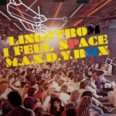 Lindstrom - Lindstrom - I Feel Space (M.A.N.D.Y. Rmx) - Playhouse