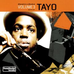 Tayo Vs Sunz Of Mecha - Tayo Vs Sunz Of Mecha - Beatz & Bobz (Volume 3) - Functional Breaks