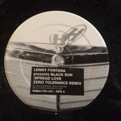 Lenny Fontana Presents Black Sun / Syncopix - Lenny Fontana Presents Black Sun / Syncopix - Spread Love (Zero Tolerance Remix) / Swollen - Hospital Records
