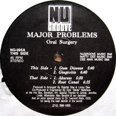 Major Problems - Major Problems - Oral Surgery - Nu Groove