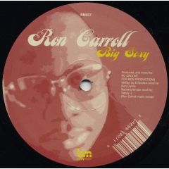 Ron Carroll - Ron Carroll - Sexy Thing - Body Music