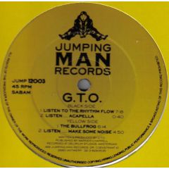 G.T.O. - G.T.O. - Listen To The Rhythm Flow / The Bullfrog - Jumping Man Records