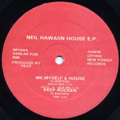 Neil Hawaiin - Neil Hawaiin - House EP - New Power 