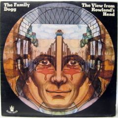 The Family Dogg - The Family Dogg - The View From Rowland's Head - Buddah Records