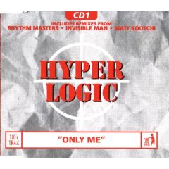 Hyperlogic - Hyperlogic - Only Me - Tidy Trax