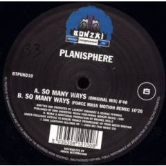 Planisphere - Planisphere - So Many Ways - Bonzai Trance Progressive UK