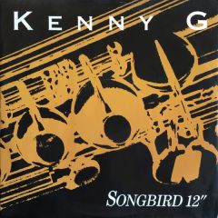Kenny G - Kenny G - Songbird - Arista