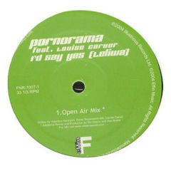 Pornorama  - Pornorama  - Id Say Yes (Open Air) - Effin