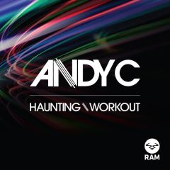 Andy C - Andy C - Haunting / Workout - Ram Records