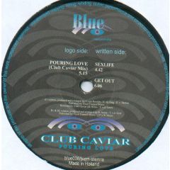 Club Caviar - Club Caviar - Pouring Love - Blue