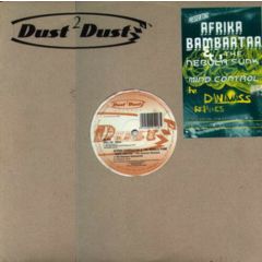 Afrika Bambaataa & Nebula Funk - Afrika Bambaataa & Nebula Funk - Mind Control - Dust 2 Dust