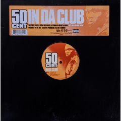 50 Cent - 50 Cent - In Da Club - Interscope