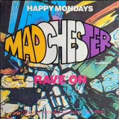 Happy Mondays - Happy Mondays - Madchester Rave On (Remixes) - Factory
