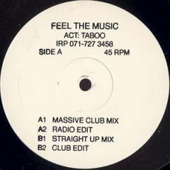 Taboo - Taboo - Feel The Music - Not On Label