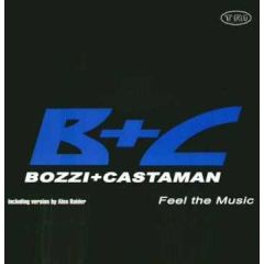 Bozzi vs. Castaman - Bozzi vs. Castaman - Feel The Music - Tri Records