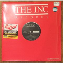 Lloyd - Lloyd - Hey Young Girl - The Inc Records