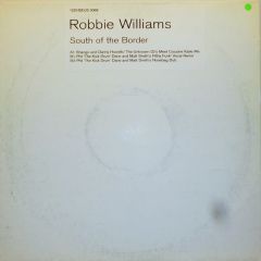 Robbie Williams - Robbie Williams - South Of The Border - Chrysalis