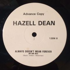 Hazell Dean - Hazell Dean - Always Doesn't Mean Forever - EMI