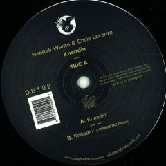 Hannah Wants & Chris Lorenzo - Hannah Wants & Chris Lorenzo - Kneadin' - Dirtybird