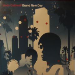 Andy Caldwell Ft Omega - Andy Caldwell Ft Omega - Brand New Day - Swank Records