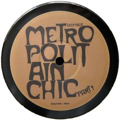 Deep Blue - Deep Blue - Metropolitain Chic (Part 1) - Scale Recordings