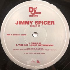 Jimmy Spicer - Jimmy Spicer - This Is It - Def Jam